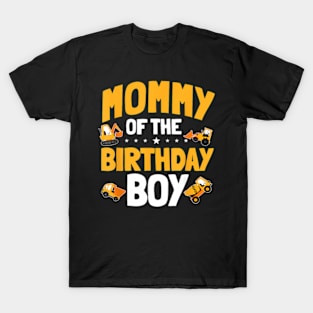 Mommy Of The Birthday Boy Construction Worker Bday Party T-Shirt